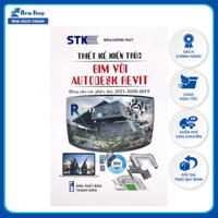 Sách Tham Khảo - Thiết Kế Kiến Trúc Bim Với Autodesk Revit - STK