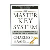 Sách - The Master Key System  Your Step-by-Step Guide to Using the Law of Attraction by Charles F. Haanel - US Edition, paperback