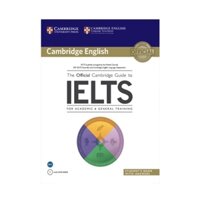 Sách The Official Cambridge Guide to IELTS For Academic & General Training