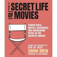 Sách - The Secret Life Of Movies