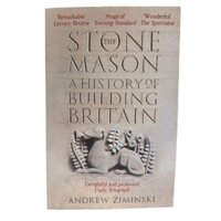 Sách - The Stone Mason a History of Building Britain