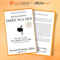 Sách - Thiên Nga Đen: Xác Suất Cực Nhỏ, Tác Động Cực Lớn - Nassim Nicholas Taleb