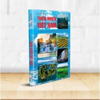 Sách - Thiên nhiên Việt Nam - Công Trình Đoạt Giải Thưởng Hồ Chí Minh - GS. Lê Bá Thảo - HNB