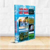 Sách - Thiên nhiên Việt Nam - Công Trình Đoạt Giải Thưởng Hồ Chí Minh - GS. Lê Bá Thảo - HNB