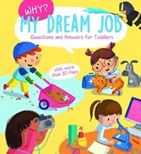 Sách thiếu nhi tiếng Anh  WHY MY DREAM JOB