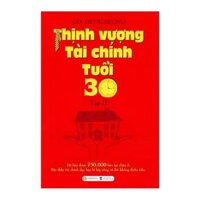 Sách - Thịnh Vượng Tài Chính Tuổi 30 Tập 2
