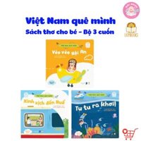 Sách thơ cho bé - Bộ 03 cuốn Việt Nam Quê Mình - Dành cho bé 0-3 tuổi - Lionbooks - Combo 03 cuốn