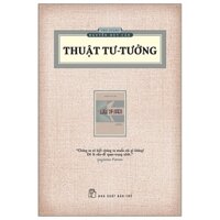 Sách Thuật Tư Tưởng (Ấn Bản Hoài Cổ)