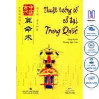 Sách - Thuật Tướng Số Cổ Đại Trung Quốc - NHBOOK