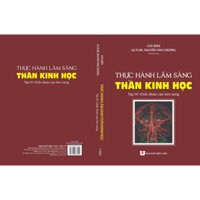 Sách - Thực hành lâm sàng thần kinh học tập 4