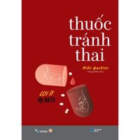 Sách Thuốc Tránh Thai - Lợi Ít Hại Nhiều - Bản Quyền