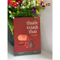 Sách - Thuốc tránh thai - Lợi ít hại nhiều - Mike Gaskins - Marguertite - Skybooks - NXB Dân Trí.