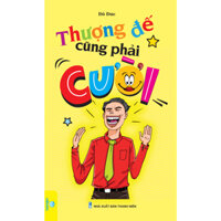 Sách  - Thượng Đế cũng phải cười - ndbooks