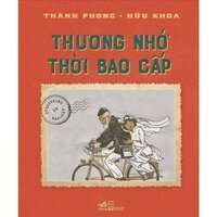 Sách - Thương Nhớ Thời Bao Cấp