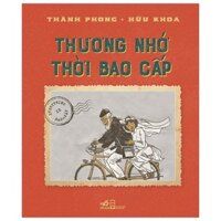 Sách - Thương Nhớ Thời Bao Cấp