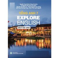 Sách - Tiếng Anh 7 - Sách Học Sinh - Explore English - CD