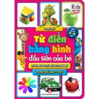 Sách tiếng anh cho bé - Từ Điển Bằng Hình Đầu Tiên Của Bé (Các trang đều là Bìa Cứng chống nước)0