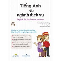 Sách - Tiếng Anh cho ngành dịch vụ - English for the Service Industry (kèm CD)