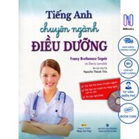 Sách - Tiếng Anh Chuyên Ngành Điều Dưỡng (Kèm CD) - NHBOOK
