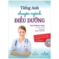 Sách Tiếng Anh Chuyên Ngành Điều Dưỡng (Kèm CD)