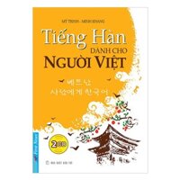 Sách Tiếng Hàn Dành Cho Người Việt (Tặng Kèm 2 QR) - First News