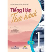 Sách - Tiếng Hàn thực hành : Tập 1 - Sách bài học (kèm CD)