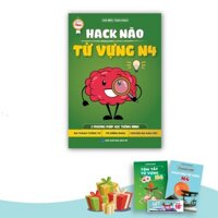 Sách Tiếng Nhật - Hack Não Từ Vựng N4 - 3 Phương Pháp Học Nhanh (Âm Thanh Tương Tự - Từ Giống Nhau - Chuyển Âm Hán Việt)