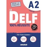 Sách Tiếng Pháp - Delf A2 100% Reussite - Edition 2021 - Livre + Onprint