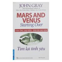 Sách - Tìm lại tình yêu - Đàn ông sao Hỏa-Đàn bà sao Kim