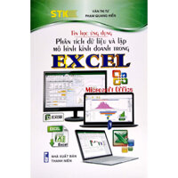 Sách - Tin Học Ứng Dụng - Phân Tích Dữ Liệu Và Lập Mô Hình Kinh Doanh Trong Excel - STK