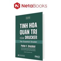 Sách - Tinh Hoa Quản Trị Của Drucker (Bìa Cứng)