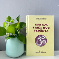 Sách - Tinh Hoa Triết Học VEDANTA