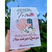 Sách - Tờ Hoa - Những bài văn của học sinh giỏi quốc gia