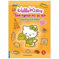 Sách Tô Màu Dán Hình Sticker - Hello Kitty Tinh Nghịch Mê Du Lịch - Châu Âu Cổ Kính