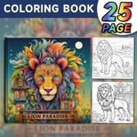 Sách tô màu thiên đường của sư tử | Sư tử hùng mạnh và thế giới hoạt hình của con hổ độc đoán, kích thích sáng tạo, cải thiện sự tập trung, tập thể dục hoàn hảo màu sắc phù hợp và xây dựng đường dây, trao đổi quà tặng, Cuộc phiêu lưu sáng tạo của trẻ em