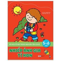 Sách Tô Màu Thông Minh Đầu Tiên Của Bé - Nhiếp Ảnh Gia Tí Hon