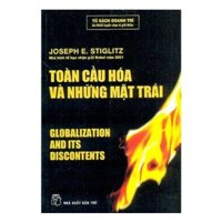 Sách - Toàn Cầu Hóa Và Những Mặt Trái - 8934974074014