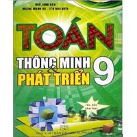 Sách - Toán Thông Minh Và Phát Triển 9