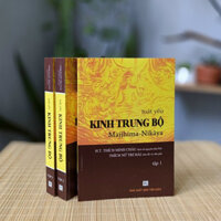 Sách Toát Yếu Kinh Trung Bộ (Bộ 3 quyển) - HT Thích Minh Châu; Thích Nữ Trí Hải