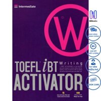 Sách - TOEFL iBT Activator Writing Intermediate (Kèm CD) - NHBOOK