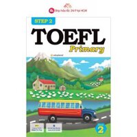 Sách - TOEFL Primary Step 2: Book 2