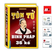 Sách - Tôn Tử Binh Pháp Và 36 /kế - Bìa Cứng (Tái Bản)
