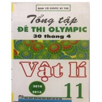 Sách - Tổng tập Đề thi Olympic 30 tháng 4 Vật lí 11 ( Từ năm 2010 đến năm 2014 )