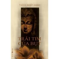 Sách - Trái tim của Bụt - Thích Nhất Hạnh