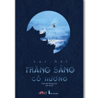 Sách - Trăng sáng cố hương (Lại Nhĩ)