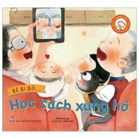 Sách Tranh Học Nói - Bé Bi Bô… - Học Cách Xưng Hô