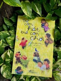 Sách - Trẻ con hát trẻ con chơi