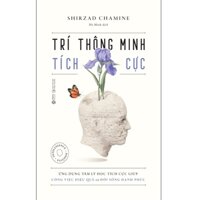 Sách - Trí Thông Minh Tích Cực