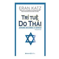 Sách Trí tuệ Do Thái - ERAN Katz - AlphaBooks