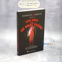 Sách - Trò chơi của kẻ nhắc tuồng – Donato Carrisi